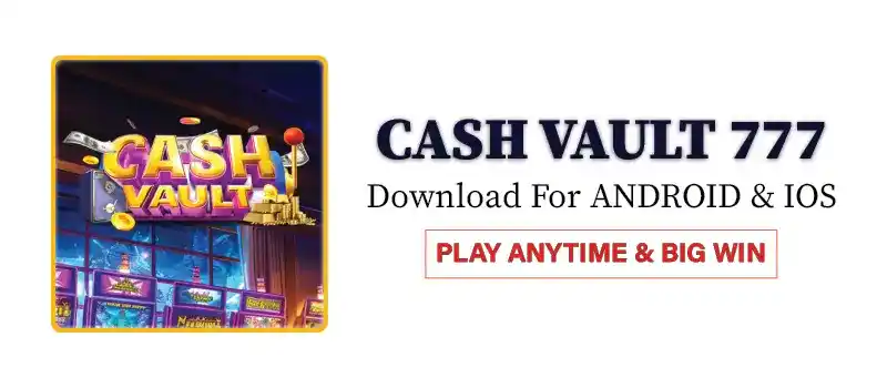 cash vault 777 download